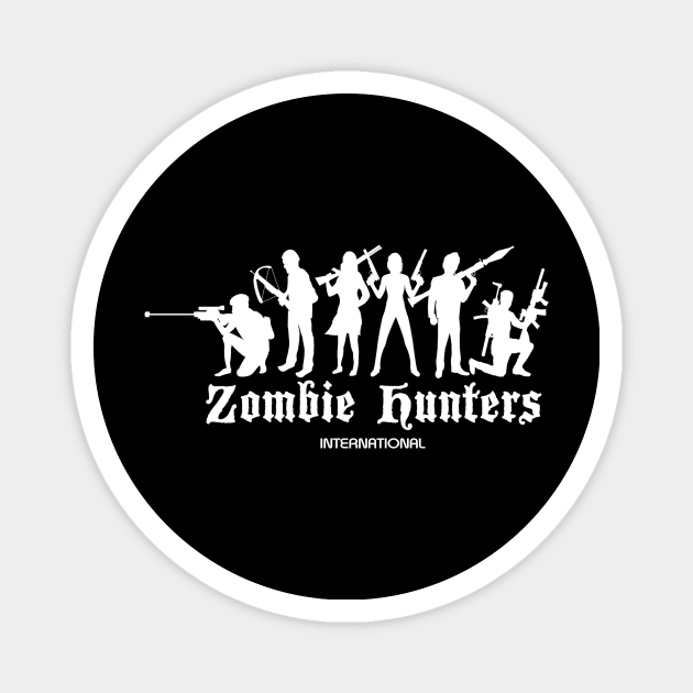 zombie hunters international Magnet by pickledpossums